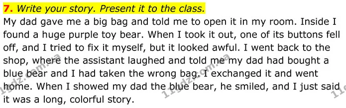 7. Write your story. Present it to the class. — ГДЗ Англійська мова 8 клас Стайрінг (Prepare)
