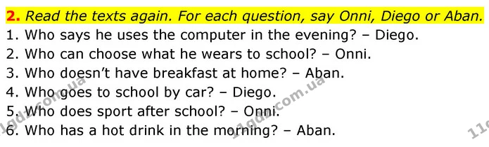 2. Read the texts again. For each question, say Onni, Diego or Aban. — ГДЗ Англійська мова 6 клас Коста (Prepare 6)