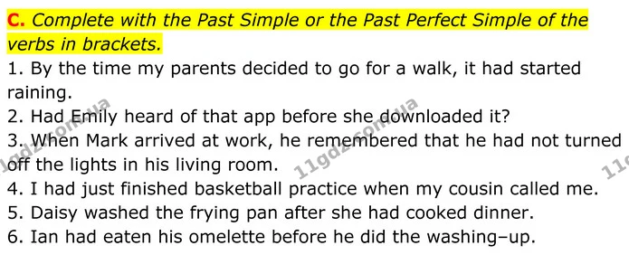 C. Complete with the Past Simple or the Past Perfect Simple of the verbs in brackets. — ГДЗ граматика Англійська мова 7 клас Мітчелл