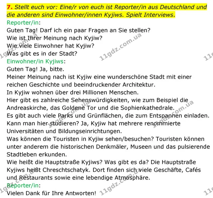 7. Stellt euch vor: Eine/r von euch ist Reporter/in aus Deutschland und die anderen sind Einwohner/innen Kyjiws. Spielt Interviews. — ГДЗ Німецька мова 6 клас Сотникова 2 рік (2023)