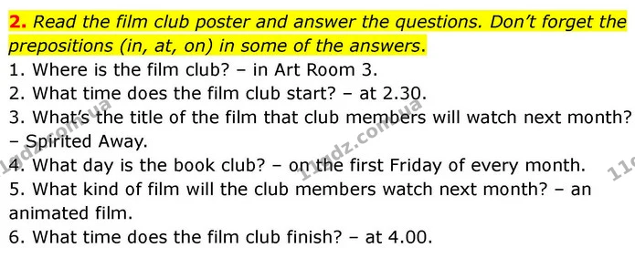 2. Read the film club poster and answer the questions. Don’t forget the prepositions (in, at, on) in some of the answers. — ГДЗ робочий зошит Англійська мова 7 клас Prepare