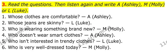 3. Read the questions. Then listen again and write A (Ashley), M (Molly) or L (Luke). — ГДЗ Англійська мова 8 клас Стайрінг (Prepare)