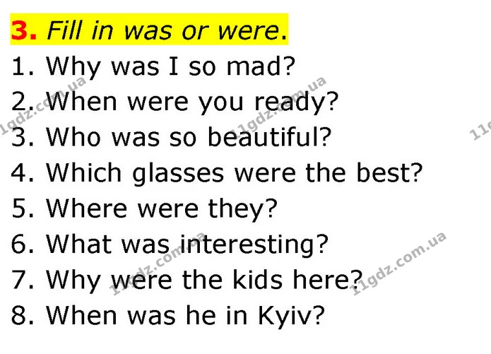 3. Fill in was or were. — ГДЗ зошит grammar Англійська мова 7 клас Карпюк