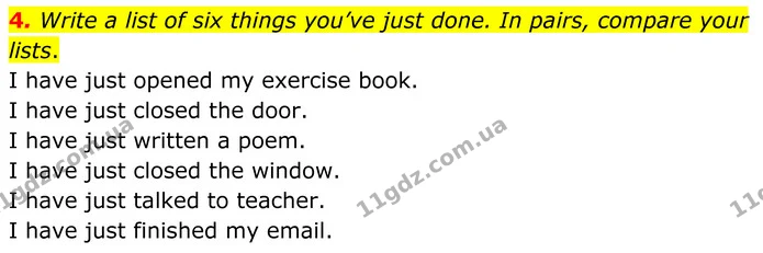 4. Write a list of six things you’ve just done. In pairs, compare your lists. — ГДЗ Англійська мова 7 клас Коста