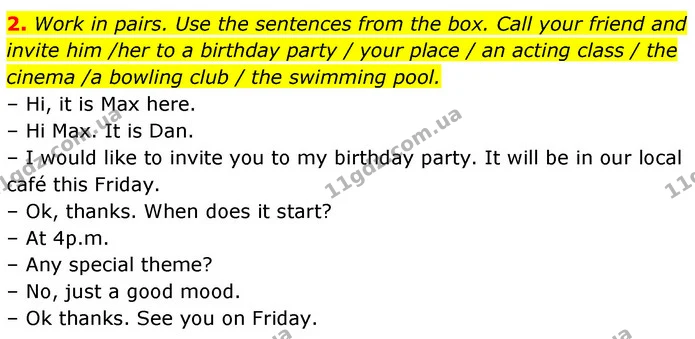 2. Work in pairs. Use the sentences from the box. Call your friend and invite him /her to a birthday party / your place / an acting — ГДЗ Англійська мова 6 клас Карпюк 2023