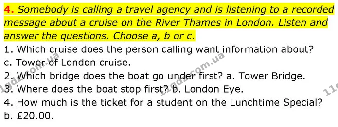 4. Somebody is calling a travel agency and is listening to a recorded message about a cruise on the River Thames in London. Listen and — ГДЗ Англійська мова 7 клас Мітчелл