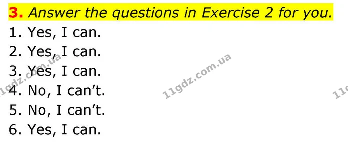 3. Answer the questions in Exercise 2 for you. — ГДЗ робочий зошит Англійська мова 6 клас Prepare
