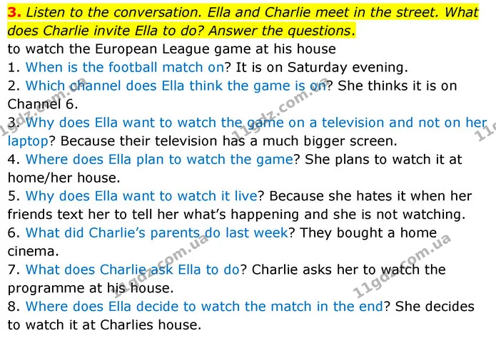 3. Listen to the conversation. Ella and Charlie meet in the street. What does Charlie invite Ella to do? Answer the questions. — ГДЗ Англійська мова 6 клас Коста (Prepare 6)