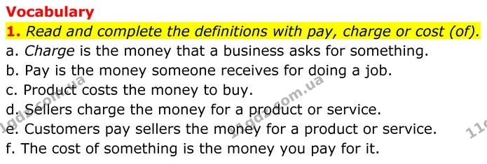 1. Read and complete the definitions with pay, charge or cost (of). — ГДЗ Англійська мова 8 клас Стайрінг (Prepare)