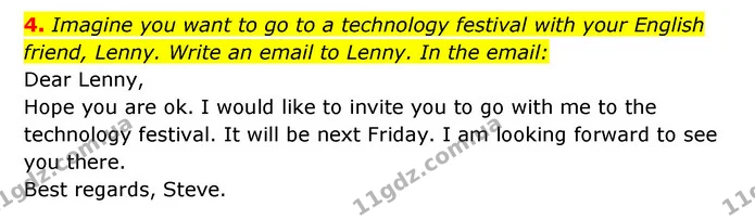 4. Imagine you want to go to a technology festival with your English friend, Lenny. Write an email to Lenny. In the email: — ГДЗ робочий зошит Англійська мова 6 клас Prepare