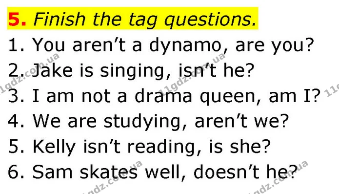 5. Finish the tag questions. — ГДЗ Англійська мова 7 клас Карпюк