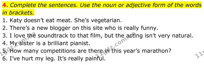 4. Complete the sentences. Use the noun or adjective form of the words in brackets. — ГДЗ Англійська мова 8 клас Стайрінг (Prepare)