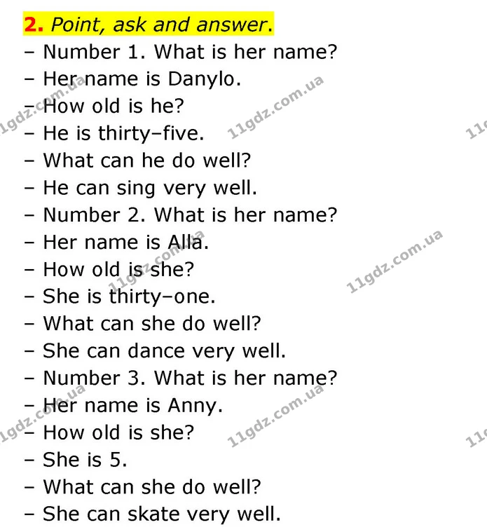 2. Point, ask and answer. – Number 1. What is her name? – Her name is Danylo. – How old is he? – He is thirty–five. – What can he do — ГДЗ Англійська мова 3 клас Губарєва