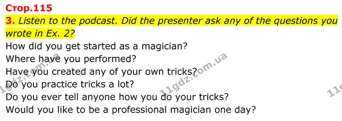 3. Listen to the podcast. Did the presenter ask any of the questions you wrote in Ex. 2? — ГДЗ Англійська мова 8 клас Стайрінг (Prepare)