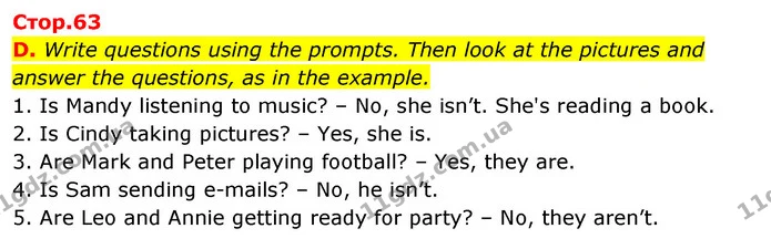 D. Write questions using the prompts. Then look at the pictures and answer the questions, as in the example. — ГДЗ зошит Англійська мова 5 клас Мітчелл