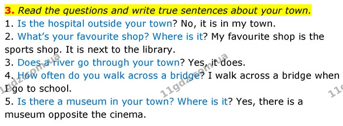 3. Read the questions and write true sentences about your town. — ГДЗ Англійська мова 6 клас Коста (Prepare 6)