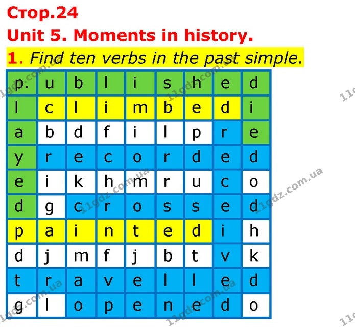1. Find ten verbs in the past simple. — ГДЗ робочий зошит Англійська мова 6 клас Prepare
