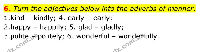 6. Turn the adjectives below into the adverbs of manner. — ГДЗ Зошит з Граматики Англійська мова 6 клас Карпюк