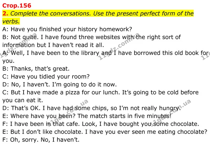 2. Complete the conversations. Use the present perfect form of the verbs. — ГДЗ Англійська мова 8 клас Стайрінг (Prepare)
