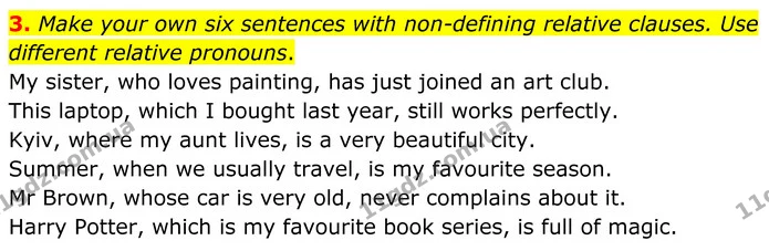 3. Make your own six sentences with non-defining relative clauses. Use different relative pronouns. — ГДЗ граматика Англійська мова 8 клас Карпюк