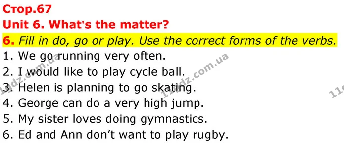 6. Fill in do, go or play. Use the correct forms of the verbs. — ГДЗ Робочий зошит Англійська мова 7 клас Карпюк