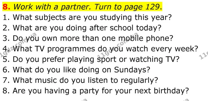8. Work with a partner. Turn to page 129. — ГДЗ Англійська мова 8 клас Стайрінг (Prepare)