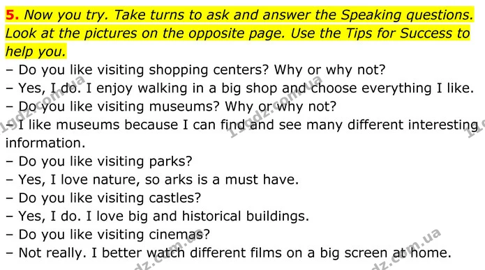 5. Now you try. Take turns to ask and answer the Speaking questions. Look at the pictures on the opposite page. Use the Tips for — ГДЗ Англійська мова 7 клас Коста