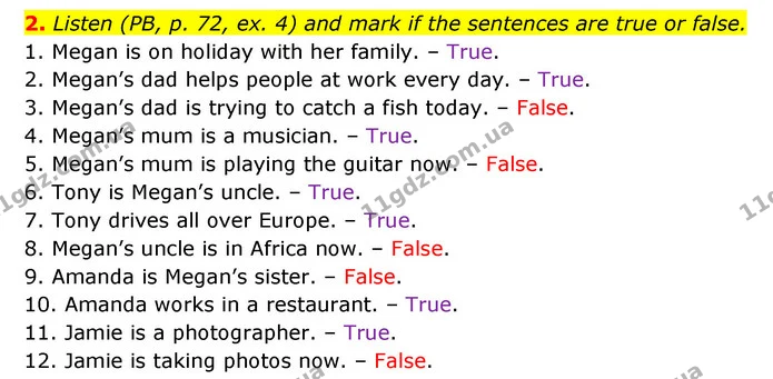 2. Listen (PB, p. 72, ex. 4) and mark if the sentences are true or false. — ГДЗ Робочий зошит Англійська мова 5 клас Косован (Дж. Коста)