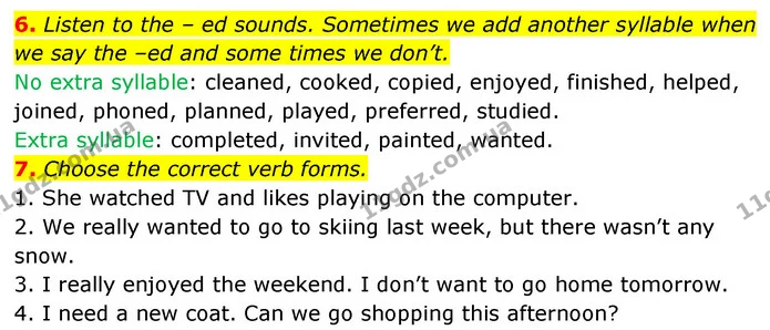 6. Listen to the – ed sounds. Sometimes we add another syllable when we say the –ed and some times we don’t. — ГДЗ Англійська мова 6 клас Коста (Prepare 6)