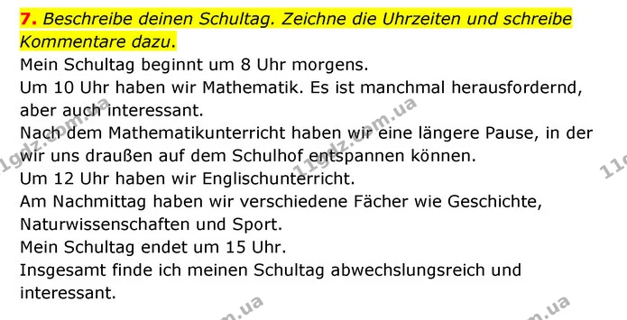 7. Beschreibe deinen Schultag. Zeichne die Uhrzeiten und schreibe Kommentare dazu. — ГДЗ Німецька мова 6 клас Сотникова 2 рік (2023)