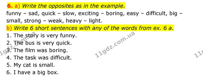 6. a) Write the opposites as in the example. — ГДЗ Робочий зошит Англійська мова 5 клас Косован (Дж. Коста)