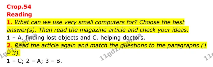 1. What can we use very small computers for? Choose the best answer(s). Then read the magazine article and check your ideas. — ГДЗ робочий зошит Англійська мова 6 клас Prepare