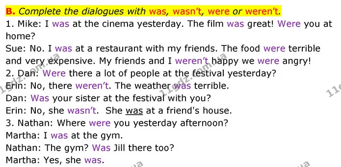 B. Complete the dialogues with was, wasn’t, were or weren’t. — ГДЗ зошит Англійська мова 5 клас Мітчелл
