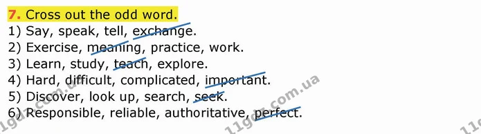 7. Cross out the odd word. — ГДЗ Робочий зошит англійська мова 10 клас Ходаковська