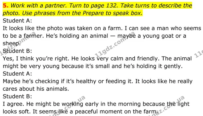 5. Work with a partner. Turn to page 132. Take turns to describe the photo. Use phrases from the Prepare to speak box. — ГДЗ Англійська мова 8 клас Стайрінг (Prepare)