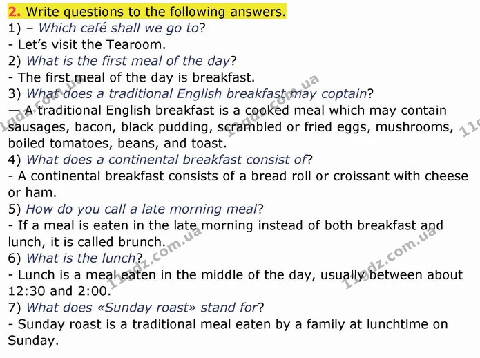 2. Write questions to the following answers. — ГДЗ Робочий зошит англійська мова 10 клас Ходаковська