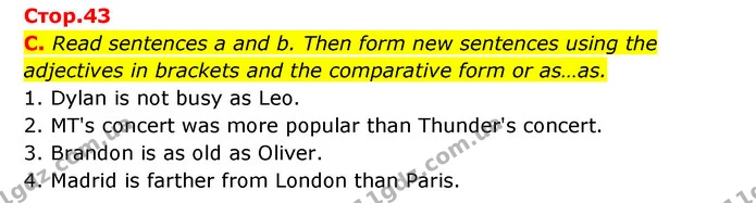 C. Read sentences a and b. Then form new sentences using the adjectives in brackets and the comparative form or as…as. — ГДЗ Робочий зошит Англійська мова 6 клас Мітчелл