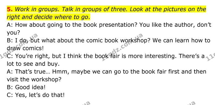 5. Work in groups. Talk in groups of three. Look at the pictures on the right and decide where to go. — ГДЗ Англійська мова 8 клас Мітчелл
