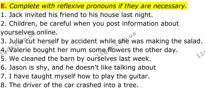E. Complete with reflexive pronouns if they are necessary. — ГДЗ граматика Англійська мова 7 клас Мітчелл