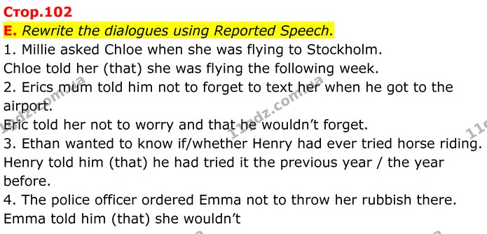 E. Rewrite the dialogues using Reported Speech. — ГДЗ граматика Англійська мова 7 клас Мітчелл