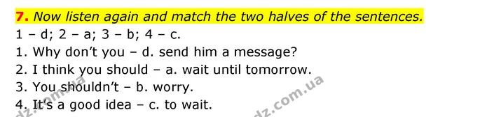 7. Now listen again and match the two halves of the sentences. — ГДЗ Англійська мова 6 клас Коста (Prepare 6)