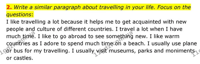 2. Write a similar paragraph about travelling in your life. Focus on the questions: — ГДЗ Робочий зошит Англійська мова 6 клас Карпюк