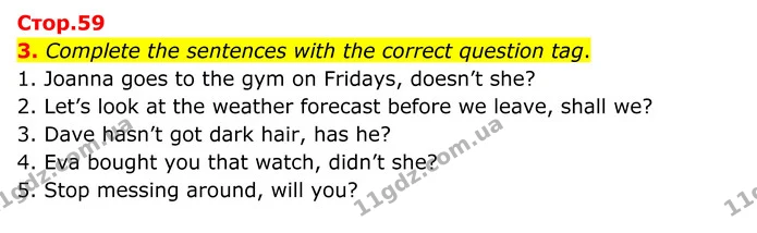3. Complete the sentences with the correct question tag. — ГДЗ Англійська мова 8 клас Мітчелл