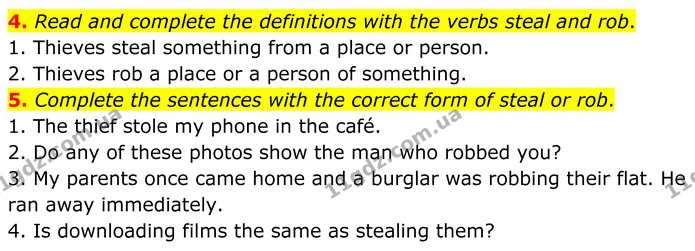 4. Read and complete the definitions with the verbs steal and rob. — ГДЗ Англійська мова 8 клас Стайрінг (Prepare)