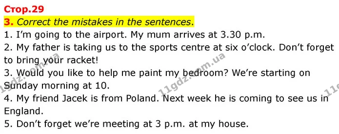 3. Correct the mistakes in the sentences. — ГДЗ робочий зошит Англійська мова 7 клас Prepare
