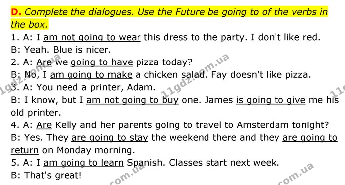D. Complete the dialogues. Use the Future be going to of the verbs in the box. — ГДЗ Робочий зошит Англійська мова 6 клас Мітчелл