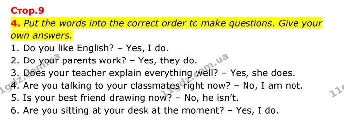 4. Put the words into the correct order to make questions. Give your own answers. — ГДЗ Зошит з Граматики Англійська мова 6 клас Карпюк