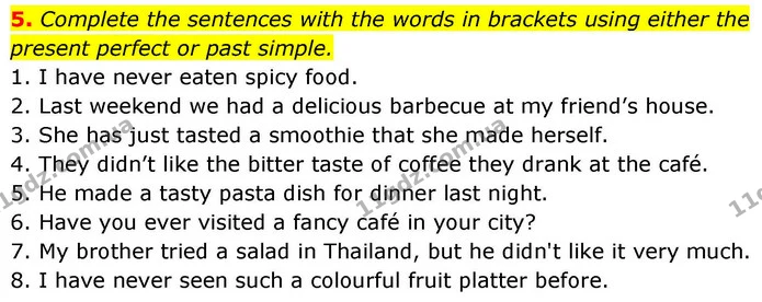 5. Complete the sentences with the words in brackets using either the present perfect or past simple. — ГДЗ зошит Grammar Англійська мова 8 клас Prepare 2025