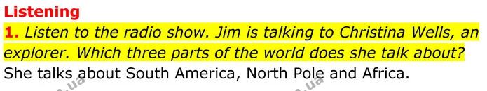 1. Listen to the radio show. Jim is talking to Christina Wells, an explorer. Which three parts of the world does she talk about? — ГДЗ Англійська мова 7 клас Коста
