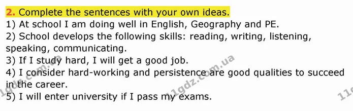 2. Complete the sentences with your own ideas. — ГДЗ Робочий зошит англійська мова 10 клас Ходаковська